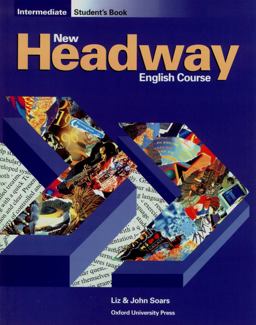 New Headway English Course: Intermediate Student's Book