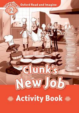 Clunk's New Job