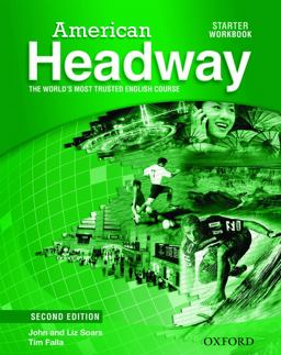 American Headway The World's Most Trusted English Course:Starter Workbook 2nd 9780194729321 Front Cover