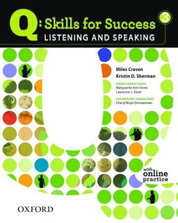Q: Skills for Success 3 Listening and Speaking Student Book with Student Access Code Card