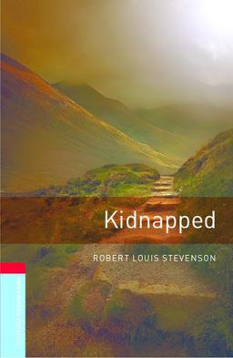 Oxford Bookworms Library: Kidnapped