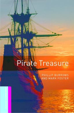 Oxford Bookworms Library: Pirate Treasure
