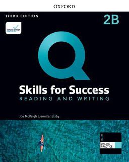 Q: Skills for Success: Level 2 Reading and Writing Split Student Book B with IQ Online Practice 3rd 9780194904117 Front Cover