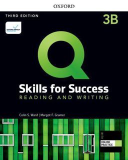 Q: Skills for Success: Level 3 Reading and Writing Split Student Book B with IQ Online Practice 3rd 9780194904124 Front Cover