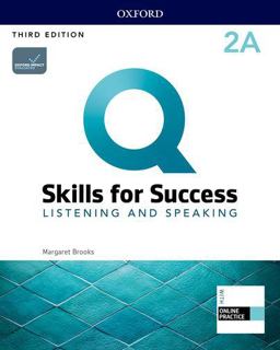 Q - Skills for Success - Listening and Speaking Split Student Book a with IQ Online Practice 3rd 9780194904902 Front Cover