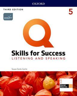 Q: Skills for Success, Level 5 Listening and Speaking 3rd 9780194905176 Front Cover