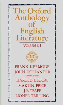Oxford Anthology of English Literature Two-Volume EditionVolume I: the Middle Ages Through the Eighteenth Century 2nd 9780195016574 Front Cover