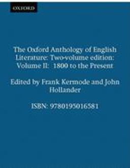 Oxford Anthology of English Literature 1800 to the Present 2nd 9780195016581 Front Cover