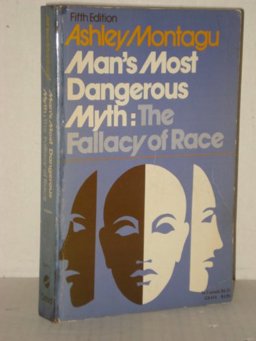 Man's Most Dangerous Myth