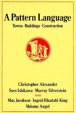 Pattern Language Towns, Buildings, Construction  9780195019193 Front Cover