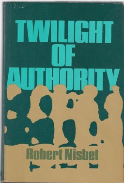 Twilight of Authority