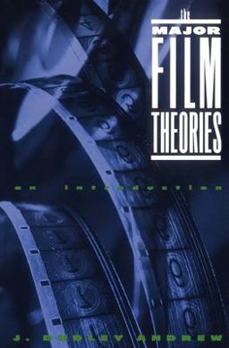 Major Film Theories An Introduction  9780195019919 Front Cover