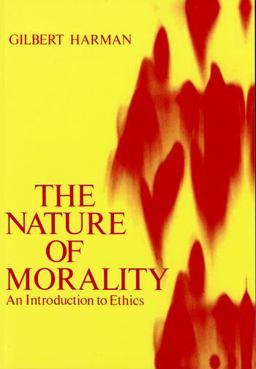 Nature of Morality An Introduction to Ethics  9780195021431 Front Cover
