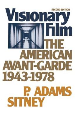 Visionary Film The American Avant-Garde 2nd 9780195024869 Front Cover