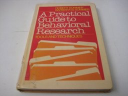 A Practical Guide to Behavioral Research