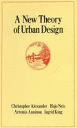 New Theory of Urban Design  9780195037531 Front Cover