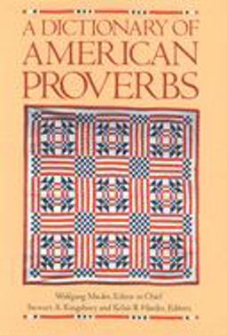 Dictionary of American Proverbs  9780195053999 Front Cover
