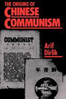 Origins of Chinese Communism  9780195054545 Front Cover
