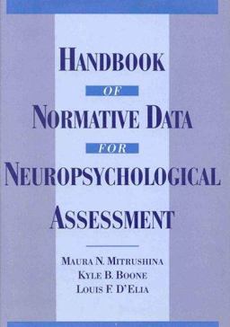 Handbook of Normative Data for Neuropsychological Assessment  9780195056754 Front Cover