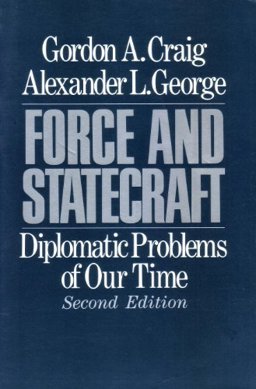 Force and Statecraft Force and Statecraft