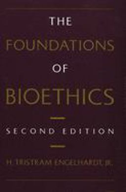 Foundations of Bioethics 2nd 9780195057362 Front Cover