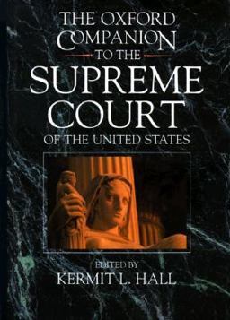 Oxford Companion to the Supreme Court of the United States  9780195058352 Front Cover