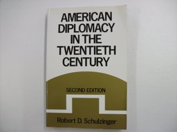 American Diplomacy in the Twentieth Century