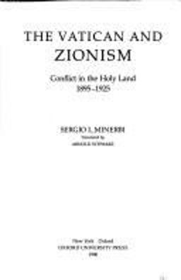 Vatican and Zionism Conflict in the Holy Land, 1895-1925  9780195058925 Front Cover