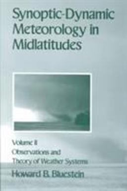 Synoptic-Dynamic Meteorology in Midlatitudes  9780195062687 Front Cover