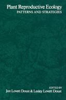 Plant Reproductive Ecology Patterns and Strategies  9780195063943 Front Cover