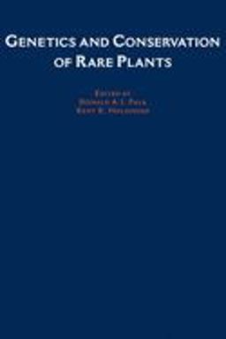 Genetics and Conservation of Rare Plants  9780195064292 Front Cover