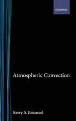 Atmospheric Convection  9780195066302 Front Cover