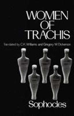Women of Trachis  9780195070095 Front Cover