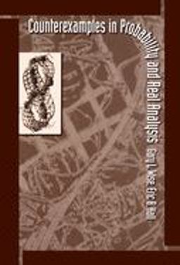Counterexamples in Probability and Real Analysis  9780195070682 Front Cover
