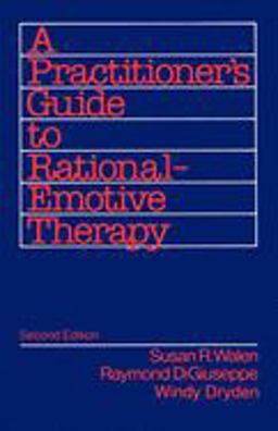 Practitioner's Guide to Rational Emotive Therapy 2nd 9780195071696 Front Cover