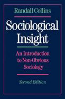 Sociological Insight An Introduction to Non-Obvious Sociology 2nd 9780195074420 Front Cover