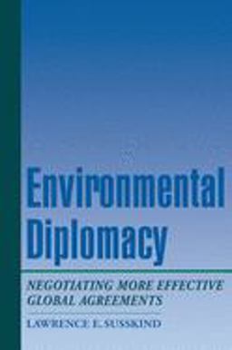 Environmental Diplomacy Environmental Diplomacy
