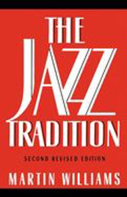 Jazz Tradition 2nd 9780195078169 Front Cover