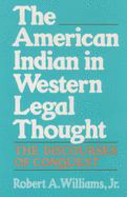 The American Indian in Western Legal Thought The American Indian in Western Legal Thought