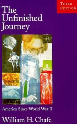 Unfinished Journey America since World War II 3rd 9780195082791 Front Cover