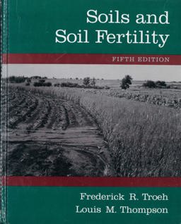Soils and Soil Fertility 5th 9780195083286 Front Cover