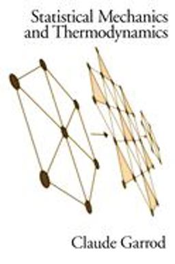 Statistical Mechanics and Thermodynamics  9780195085235 Front Cover