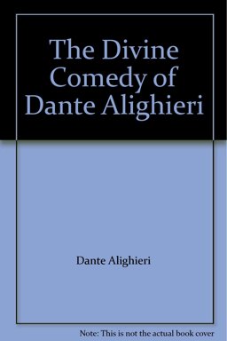 The Divine Comedy of Dante Alighieri The Divine Comedy of Dante Alighieri
