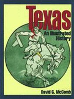 Texas: an Illustrated History