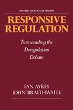Responsive Regulation Transcending the Deregulation Debate  9780195093766 Front Cover