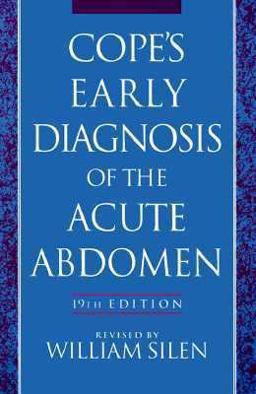 Cope's Early Diagnosis of the Acute Abdomen 19th 9780195097597 Front Cover