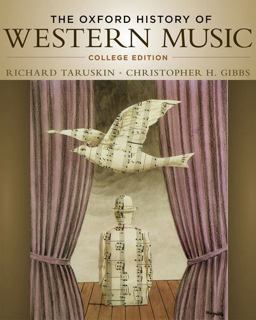 Oxford History of Western Music College Edition  9780195097627 Front Cover