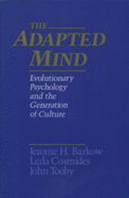 Adapted Mind Evolutionary Psychology and the Generation of Culture  9780195101072 Front Cover