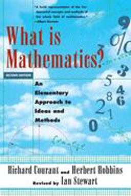What Is Mathematics? An Elementary Approach to Ideas and Methods 2nd 9780195105193 Front Cover