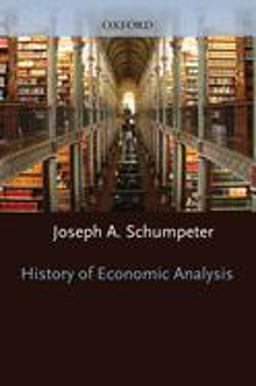 History of Economic Analysis With a New Introduction  9780195105599 Front Cover